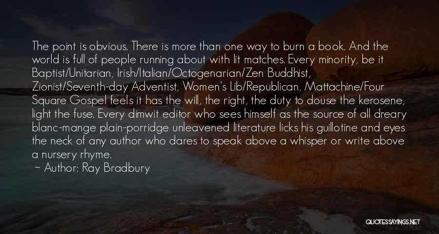 Best Women's Lib Quotes By Ray Bradbury