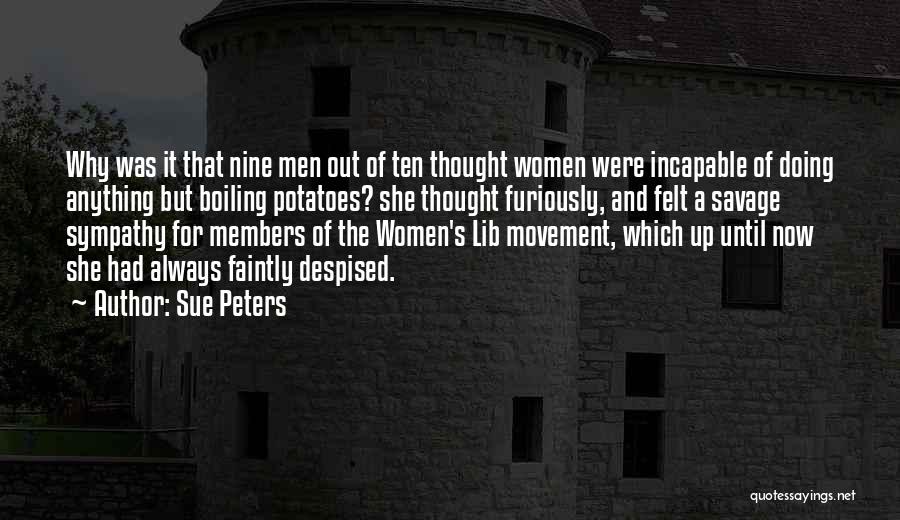 Best Women's Lib Quotes By Sue Peters