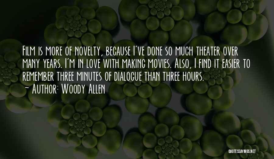 Best Woody Allen Quotes By Woody Allen