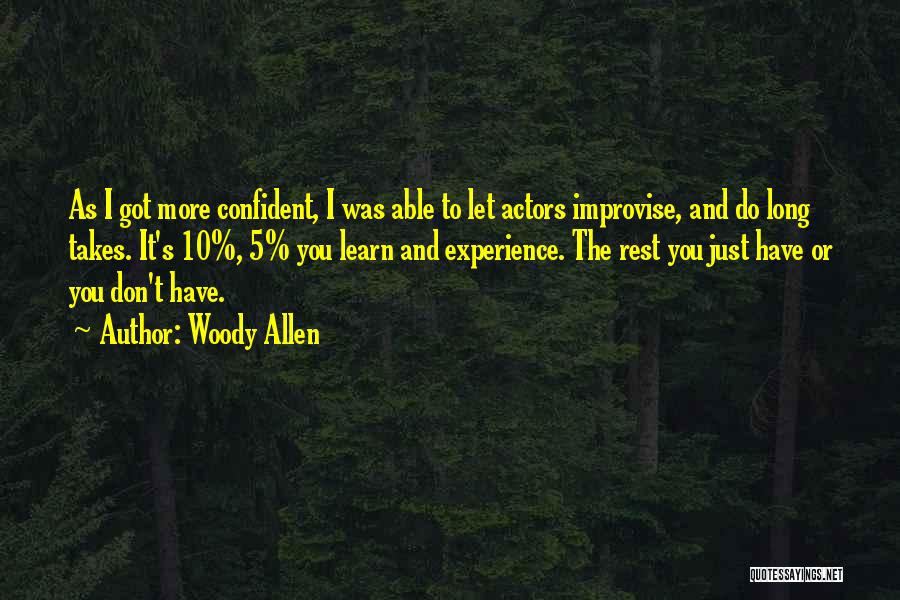 Best Woody Allen Quotes By Woody Allen