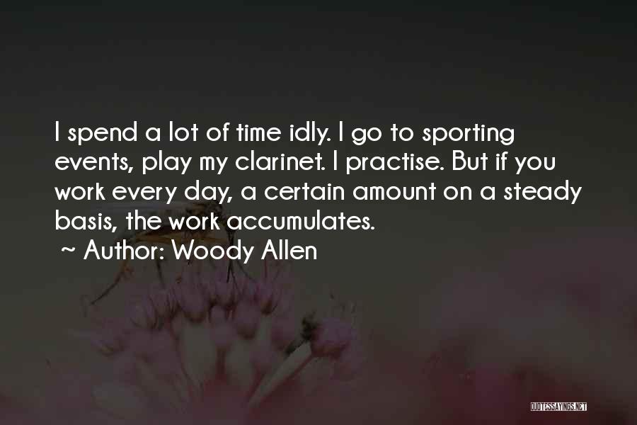 Best Woody Allen Quotes By Woody Allen