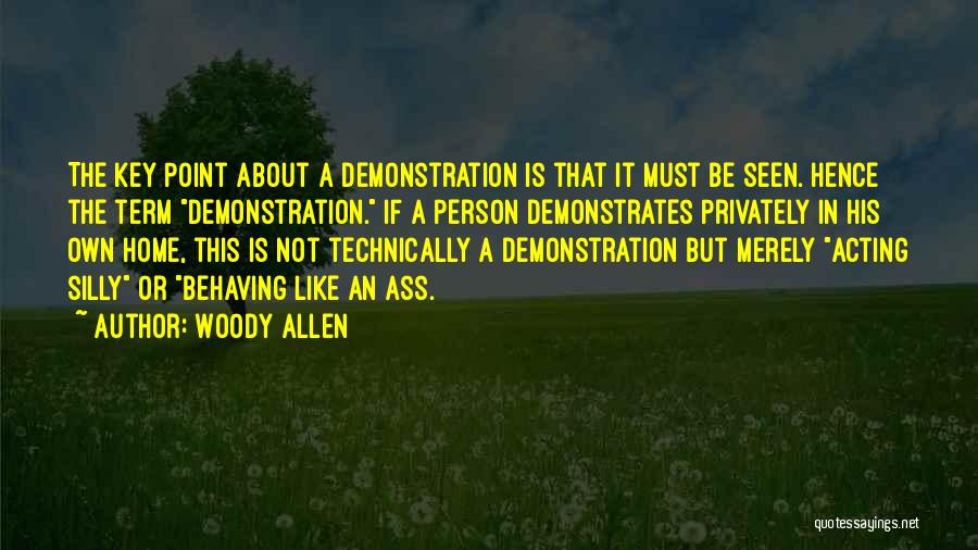 Best Woody Allen Quotes By Woody Allen