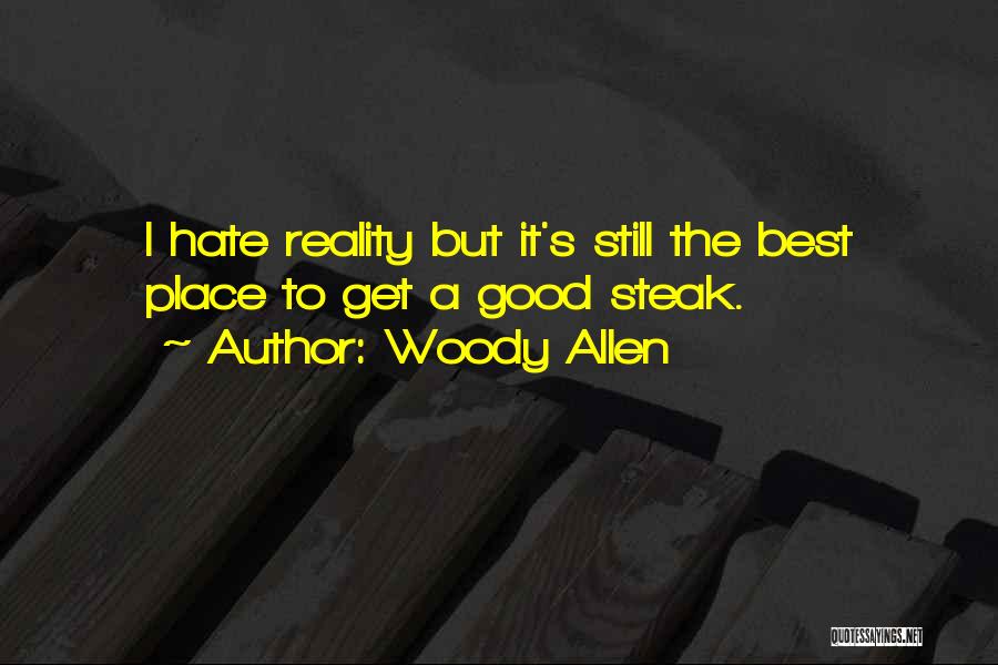 Best Woody Allen Quotes By Woody Allen