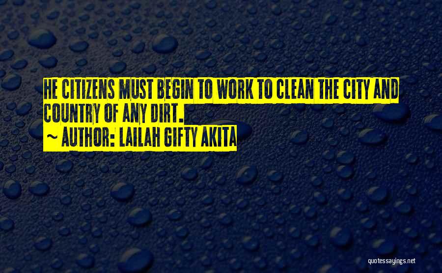 Best Work Environment Quotes By Lailah Gifty Akita