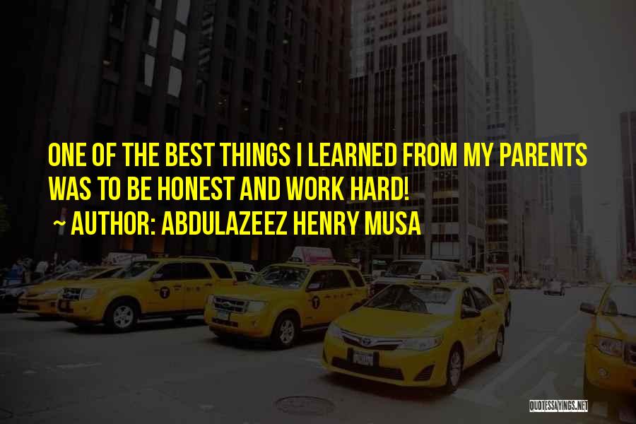 Best Work Motivational Quotes By Abdulazeez Henry Musa