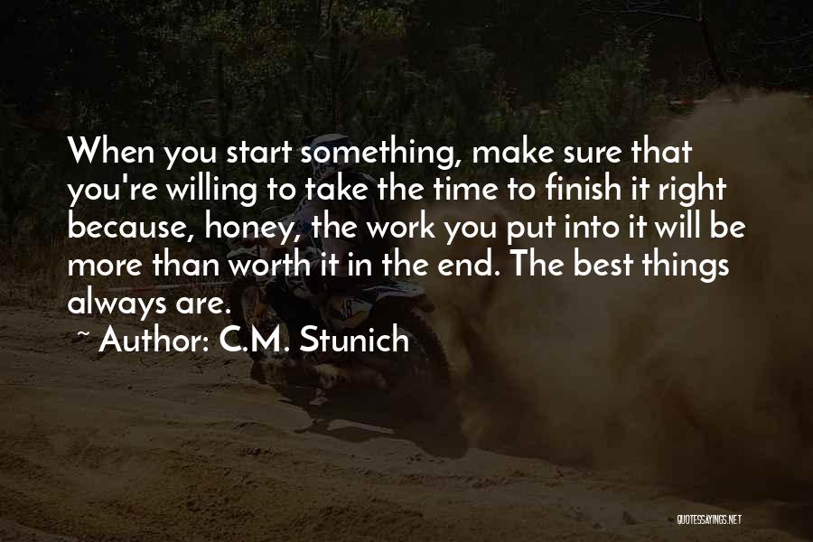 Best Work Motivational Quotes By C.M. Stunich