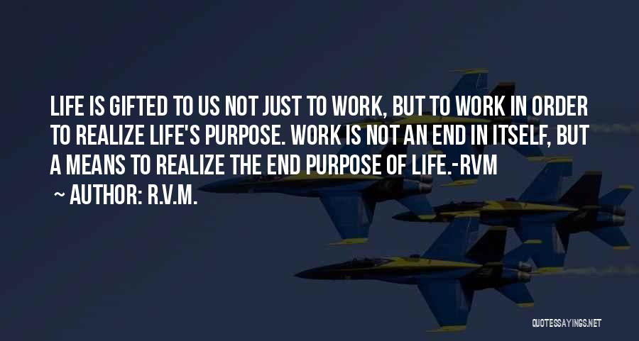 Best Work Motivational Quotes By R.v.m.