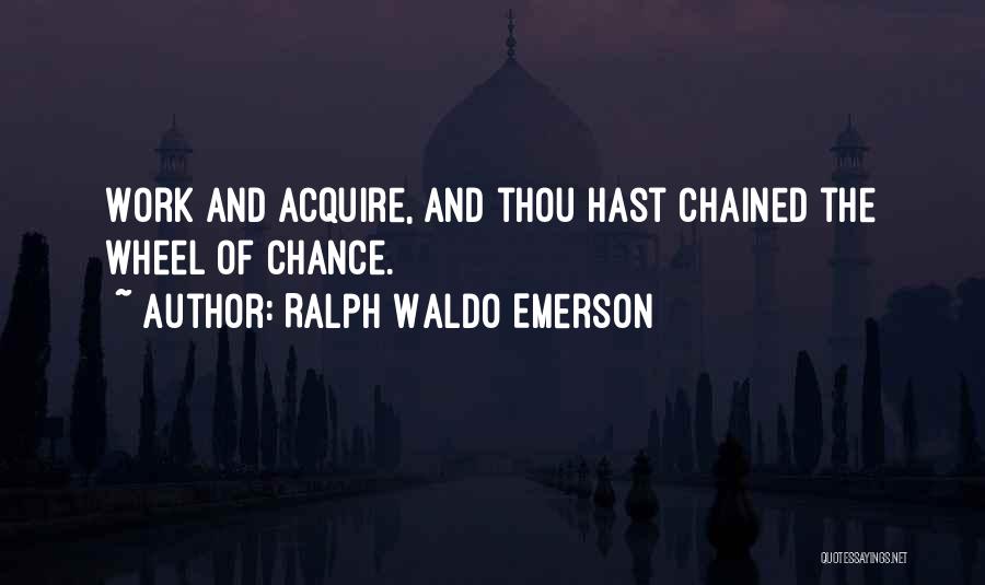 Best Work Motivational Quotes By Ralph Waldo Emerson