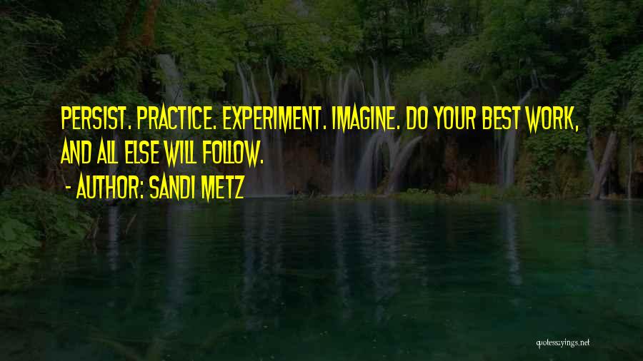 Best Work Motivational Quotes By Sandi Metz