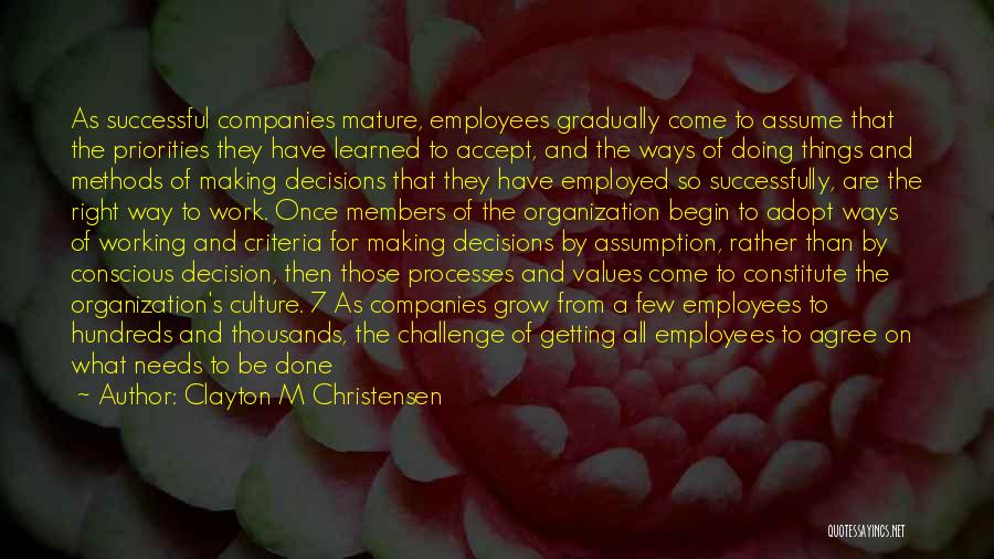 Best Work Quotes By Clayton M Christensen