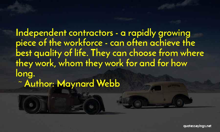 Best Work Quotes By Maynard Webb