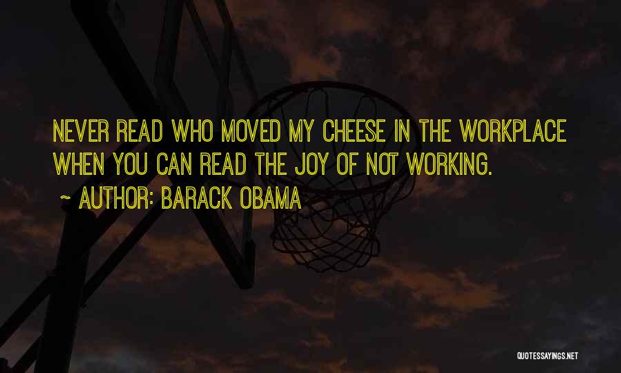 Best Workplace Quotes By Barack Obama