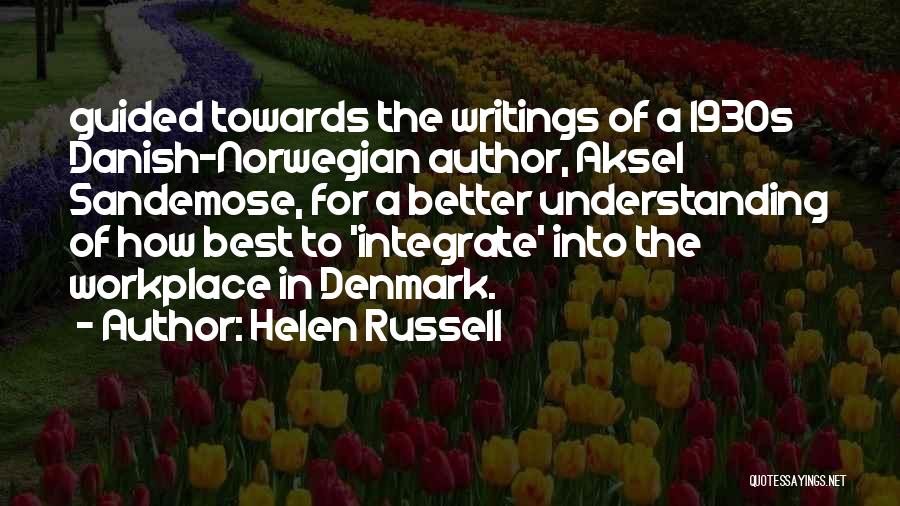 Best Workplace Quotes By Helen Russell