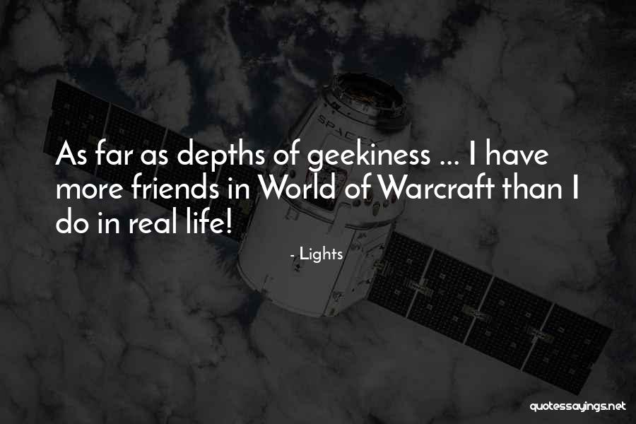 Best World Of Warcraft Quotes By Lights