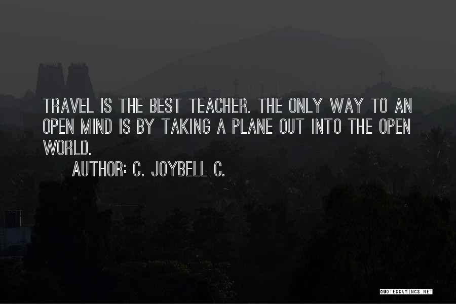 Best World Travel Quotes By C. JoyBell C.