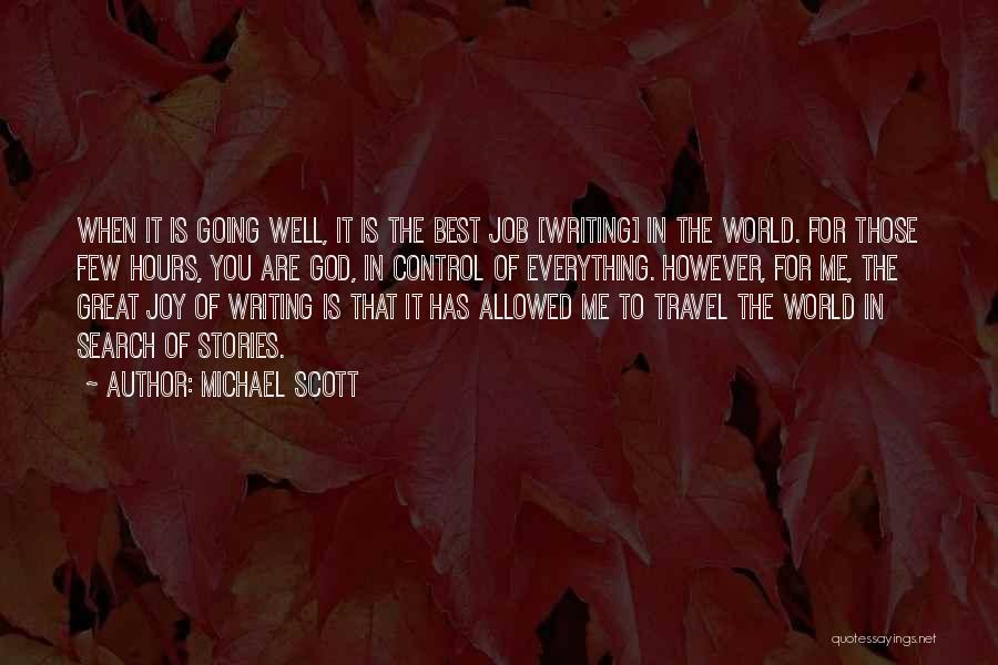 Best World Travel Quotes By Michael Scott