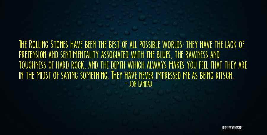 Best Worlds Quotes By Jon Landau