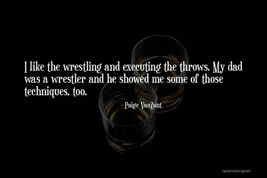 Best Wrestler Quotes By Paige VanZant Best Wrestler Quotes By Paige VanZant