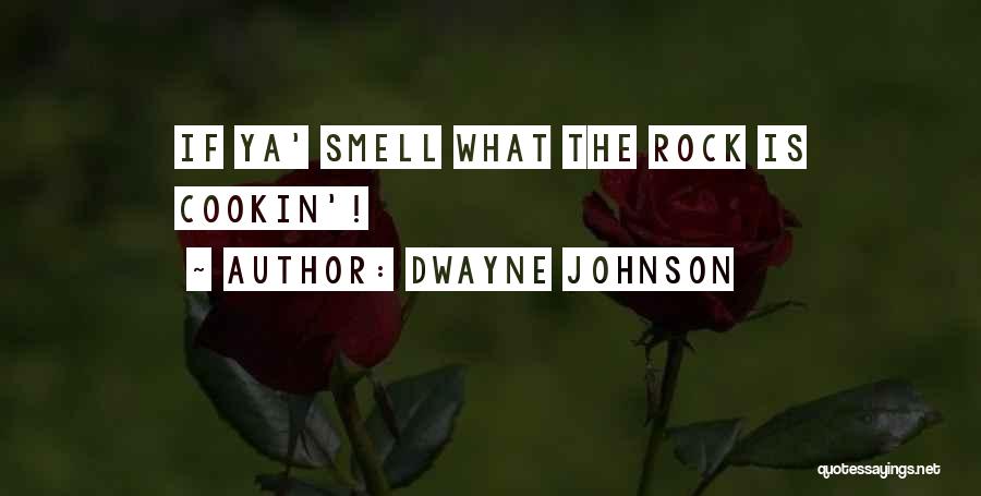 Best Wwe Quotes By Dwayne Johnson