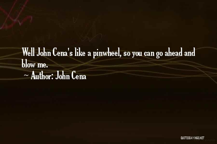 Best Wwe Quotes By John Cena