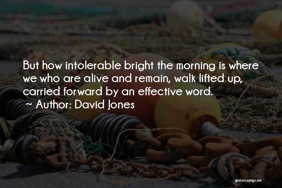 Best Wwi Quotes By David Jones