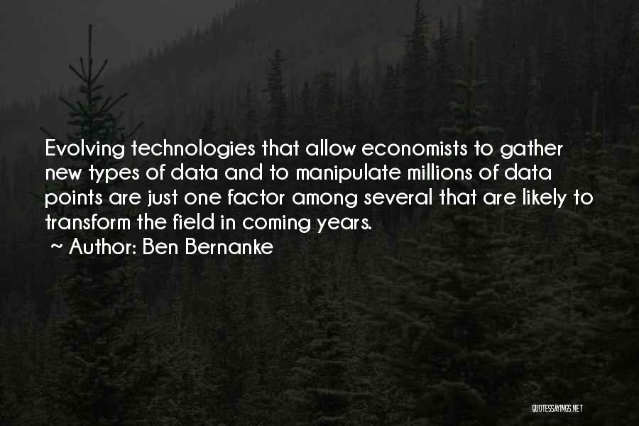 Best X Factor Quotes By Ben Bernanke