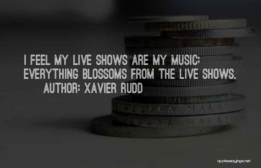 Best Xavier Rudd Quotes By Xavier Rudd