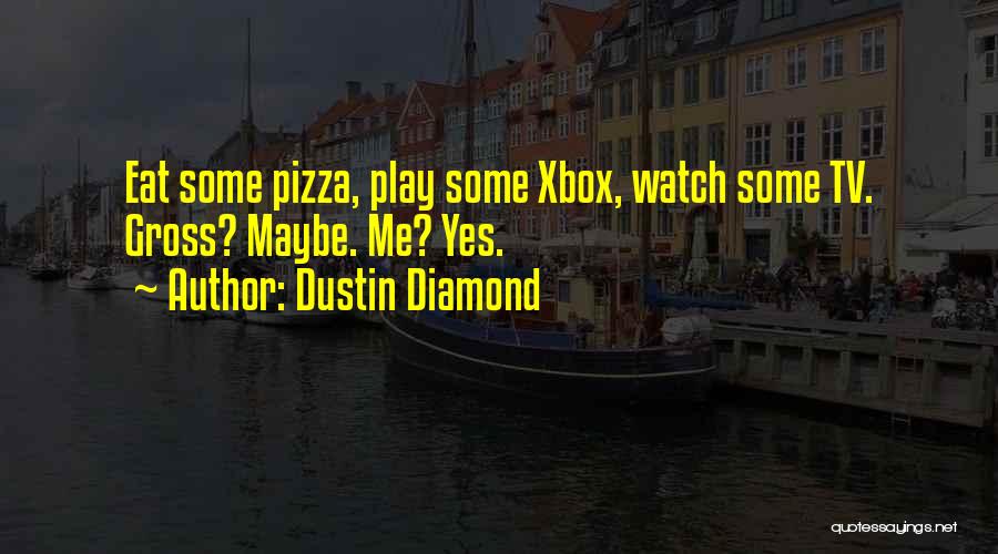 Best Xbox Quotes By Dustin Diamond