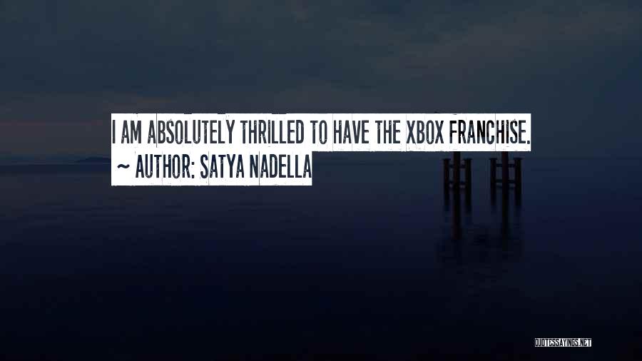 Best Xbox Quotes By Satya Nadella