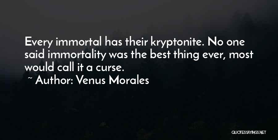 Best Ya Fiction Quotes By Venus Morales