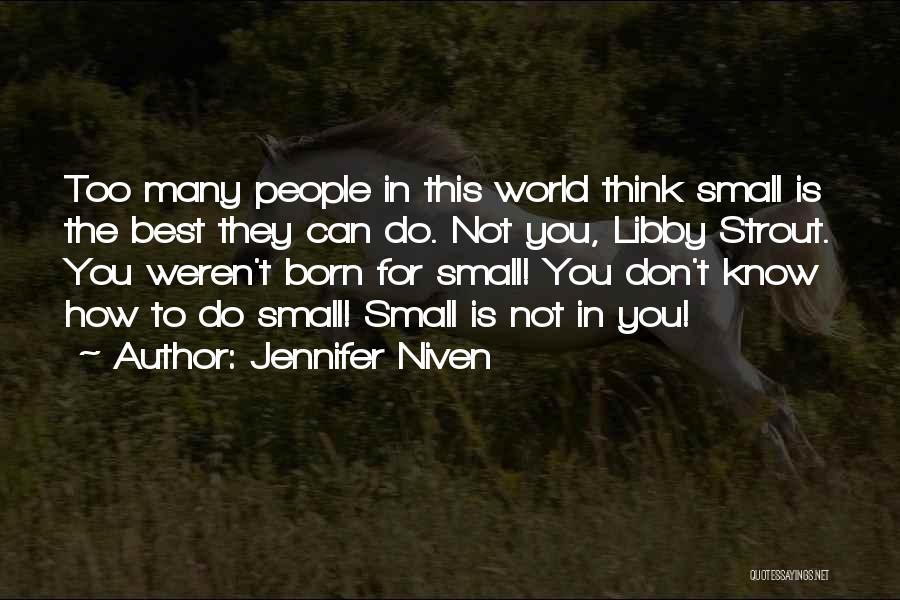 Best Ya Love Quotes By Jennifer Niven