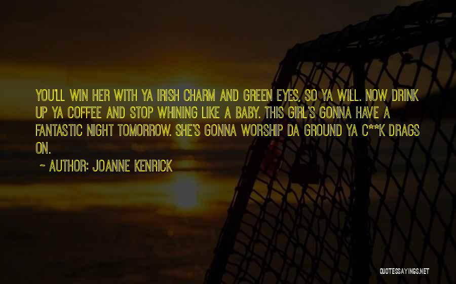 Best Ya Romance Quotes By JoAnne Kenrick