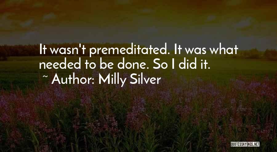 Best Ya Romance Quotes By Milly Silver