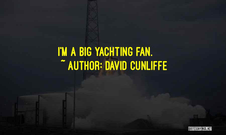 Best Yachting Quotes By David Cunliffe