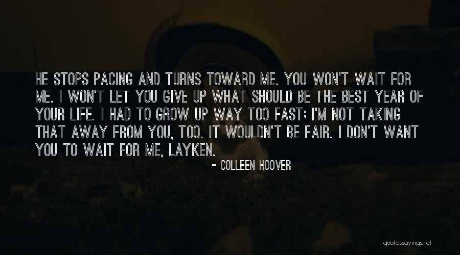 Best Year Of Your Life Quotes By Colleen Hoover Best Year Of Your Life Quotes By Colleen Hoover