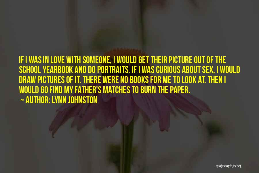 Best Yearbook Quotes By Lynn Johnston