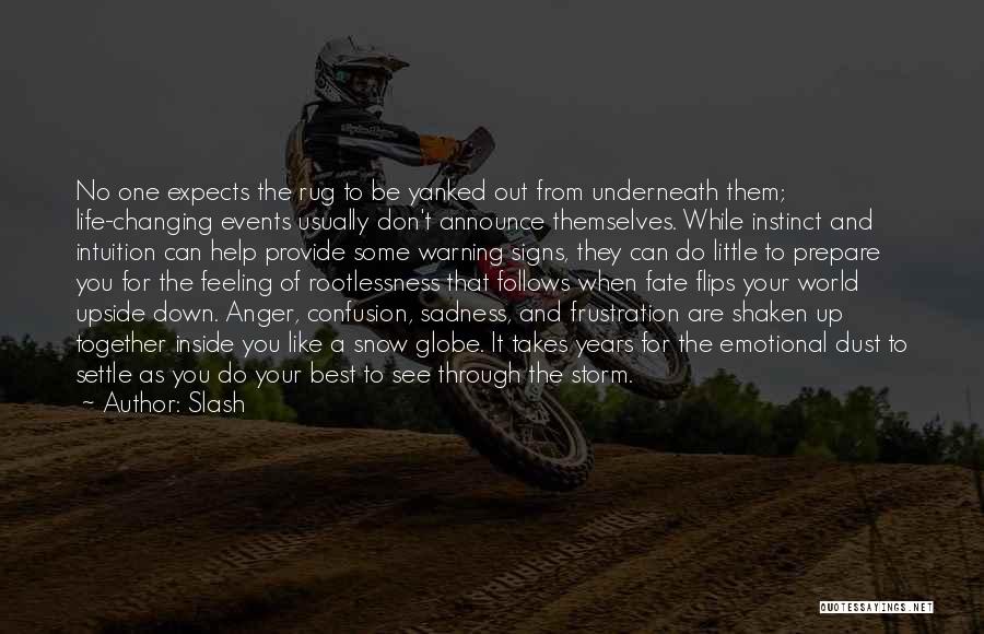 Best Years Of Your Life Quotes By Slash Best Years Of Your Life Quotes By Slash