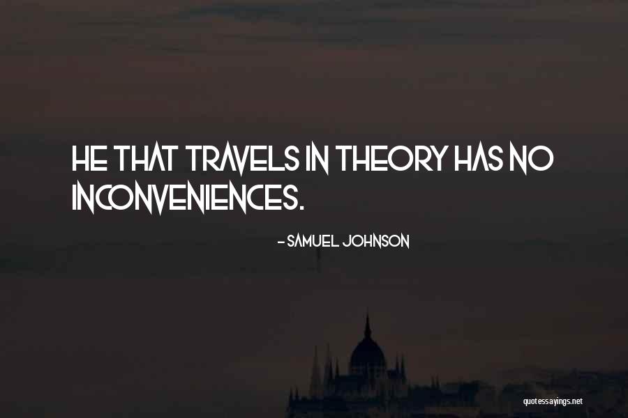 Best Yes Theory Quotes By Samuel Johnson Best Yes Theory Quotes By Samuel Johnson