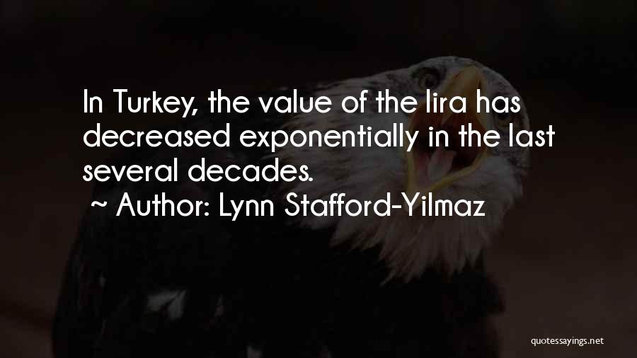 Best Yilmaz Quotes By Lynn Stafford-Yilmaz