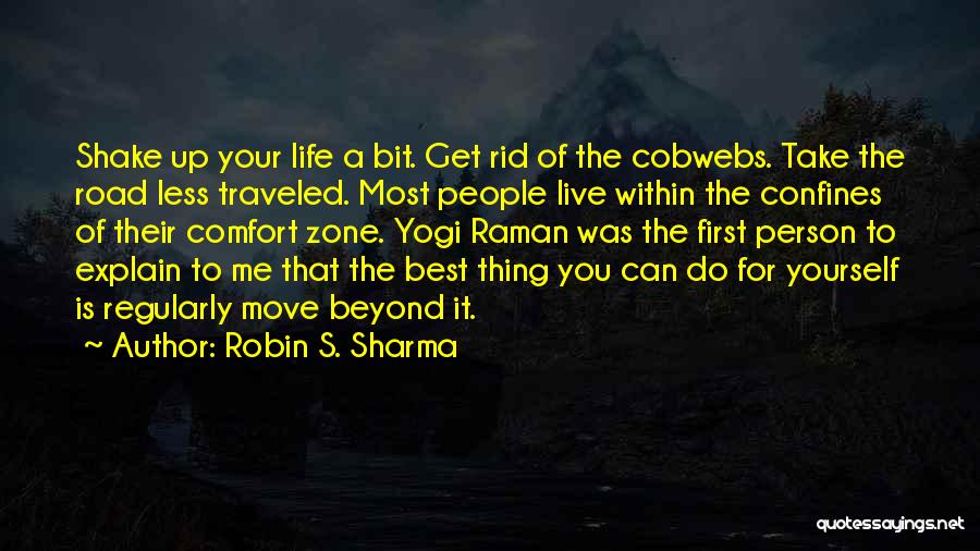 Best Yogi Quotes By Robin S. Sharma