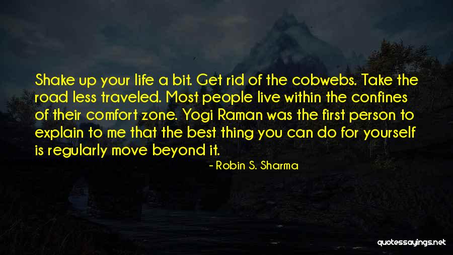 Best Yogi Quotes By Robin S. Sharma