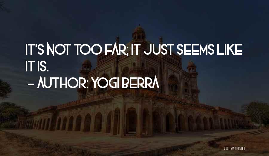 Best Yogi Quotes By Yogi Berra