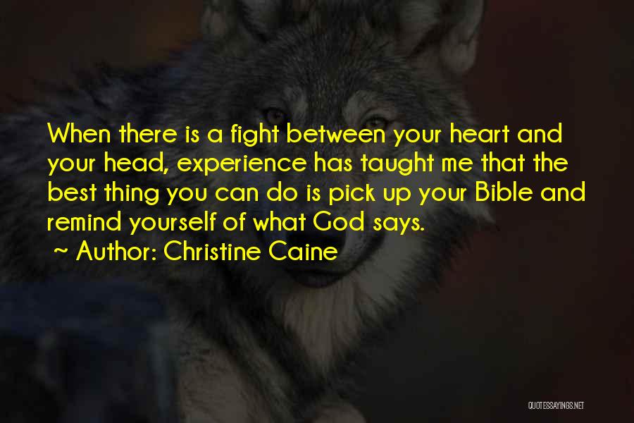 Best You Taught Me Quotes By Christine Caine