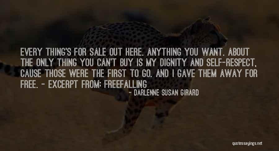 Best Young And Free Quotes By Darlenne Susan Girard