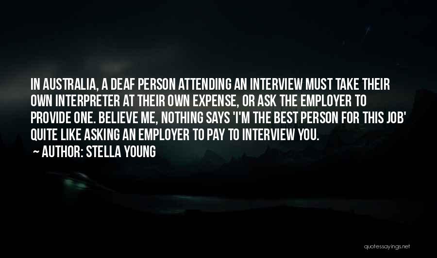 Best Young One Quotes By Stella Young