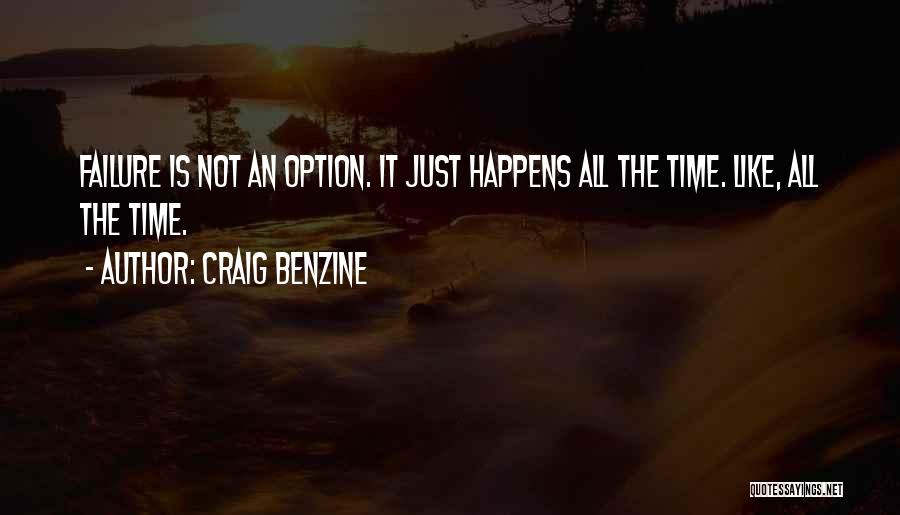 Best Youtuber Quotes By Craig Benzine