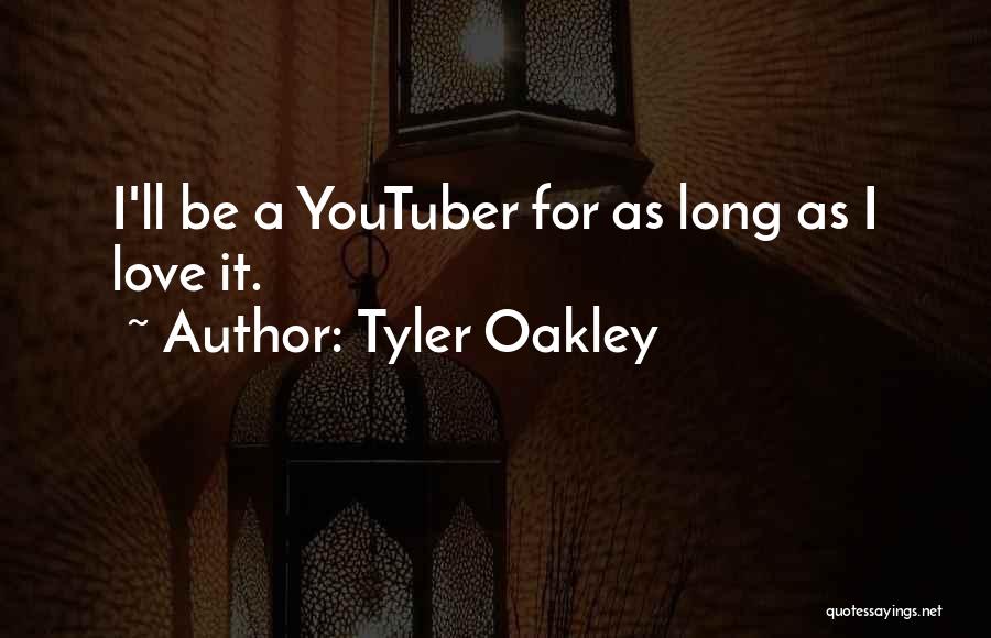 Best Youtuber Quotes By Tyler Oakley