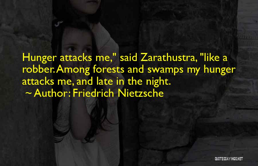 Best Zarathustra Quotes By Friedrich Nietzsche