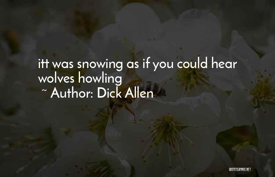 Best Zen Buddhism Quotes By Dick Allen