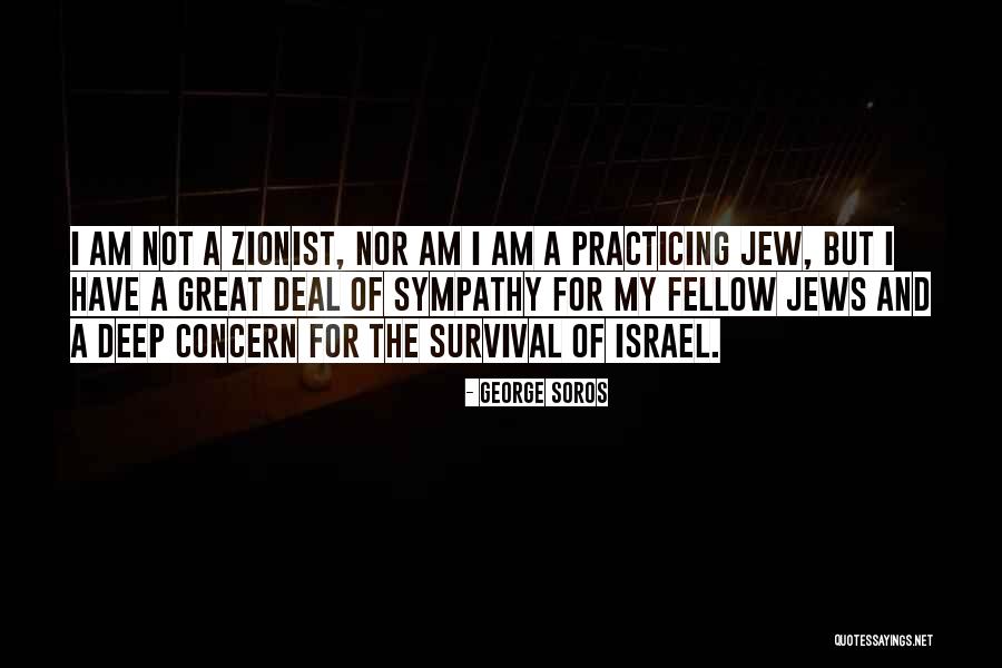 Best Zionist Quotes By George Soros